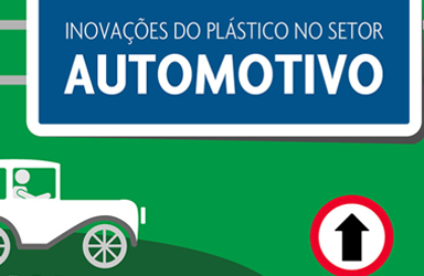 Veja o case da transformação da Indústria Automobilística após adotar o plástico como solução para diversas aplicações